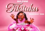So Fire – Tikitaka (Official Audio COver 2026)