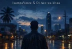 IsampaVoice Ft. Dj Azo Wa Kitaa - Amani (Official Audio Cover 2026)