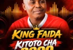 KING FAIDA – kitoto cha 2000 (Official Audio Cover 2026)