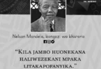 NUKUU YA LEO KUTOKA KWA NELSON MANDELA KUHUSU UJASIRI NA MAFANIKIO
